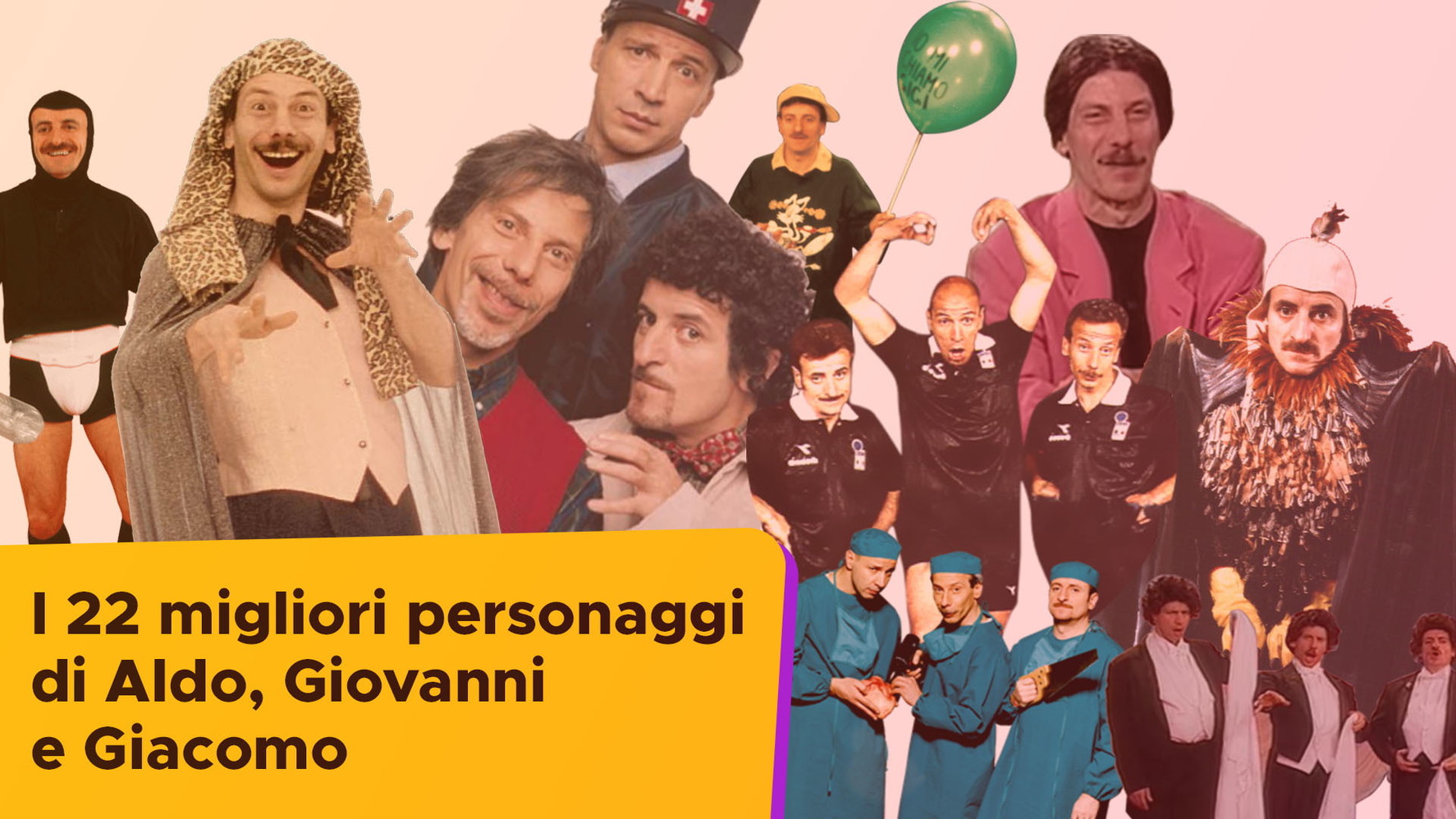 Aldo, Giovanni e ecco i 22 personaggi migliori del trio comico