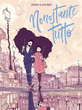 Jordi Lafebre, nonostante tutto, graphic novel, BAO Publishing