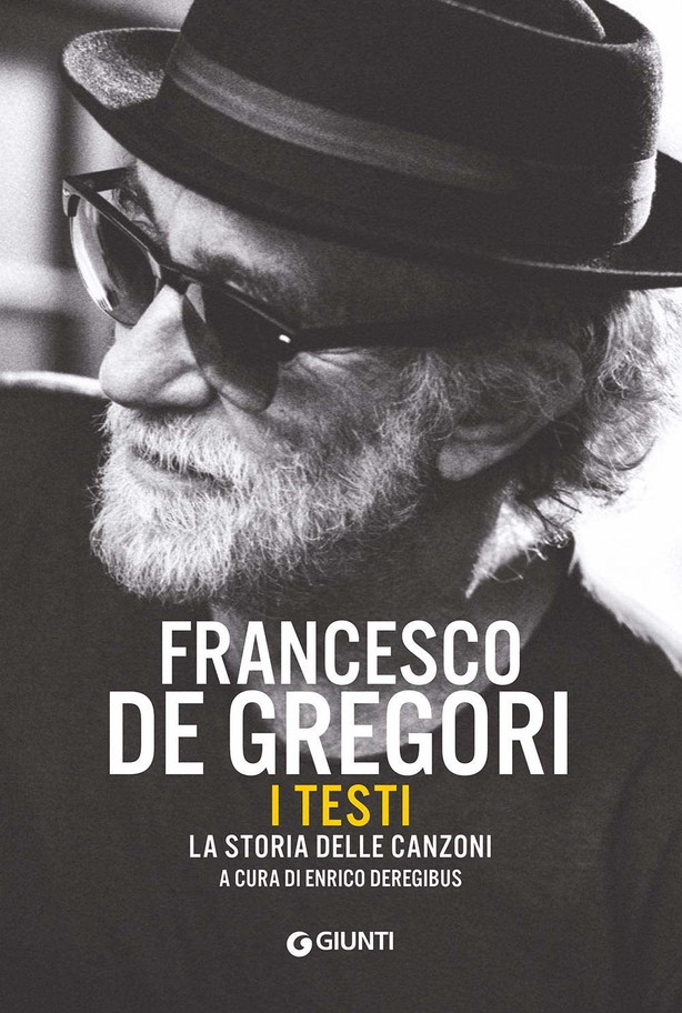 francesco de gregori i testi giunti